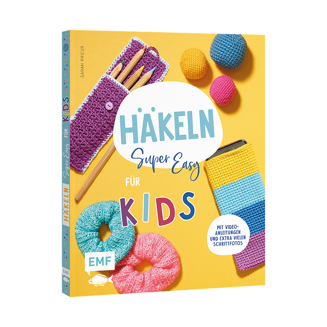 Häkeln super easy – Für Kids von EMF