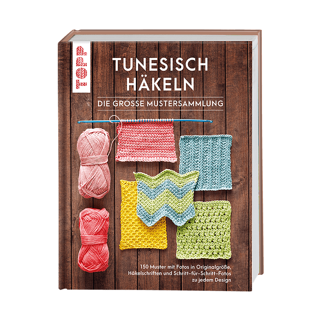 Tunesisch häkeln - Die große Mustersammlung von frechverlag