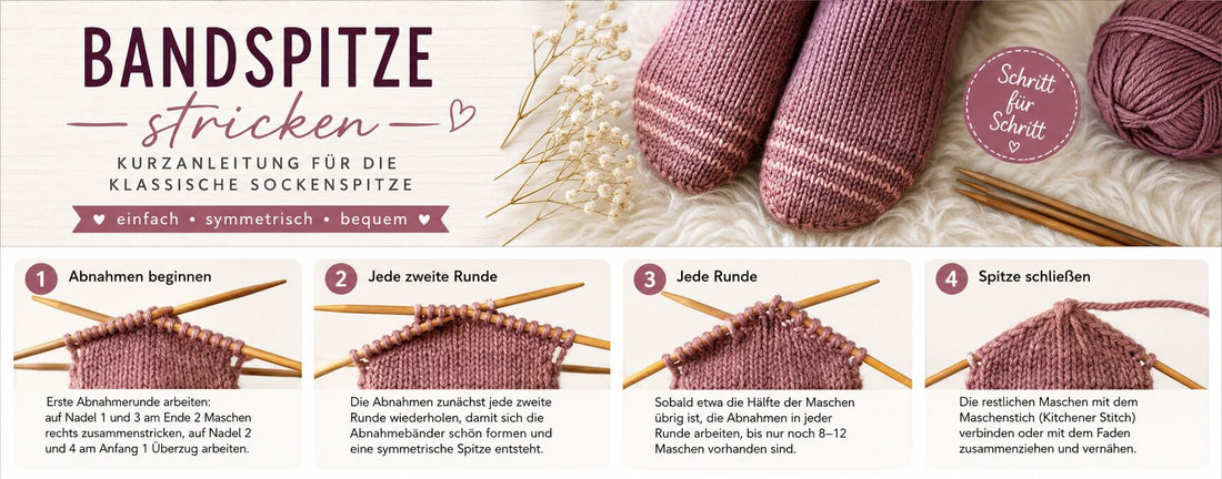 Bandspitze stricken – Kurzanleitung für eine schöne Sockenspitze