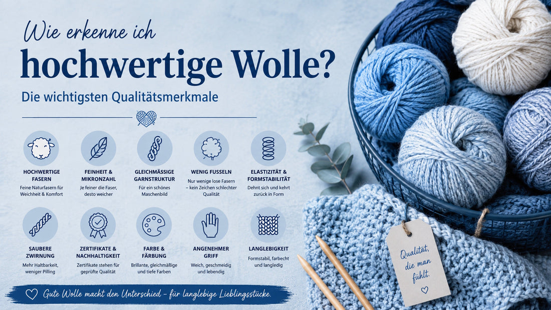 Wie erkenne ich hochwertige Wolle?