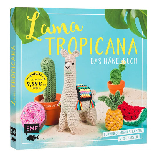 Lama Tropicana- Das Häkelbuch