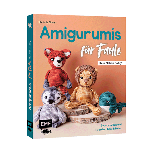 Amigurumis für Faule – Kein Nähen nötig! von EMF