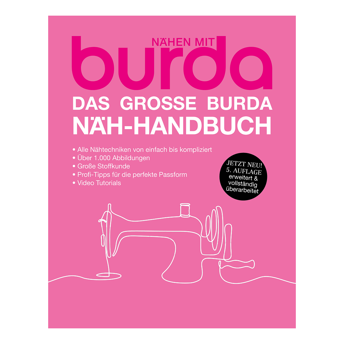 Das große burda Näh-Handbuch von frechverlag