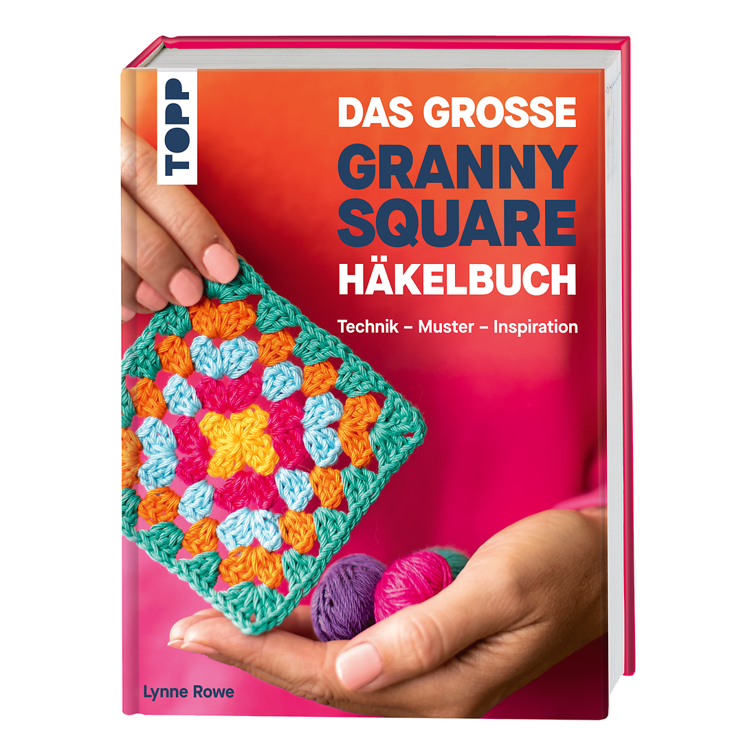 Das große Granny Square Häkelbuch von frechverlag