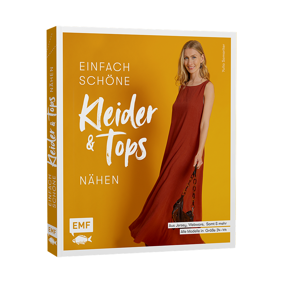 Einfach schöne Kleider und Tops nähen – aus Jersey, Webware, Samt und mehr von EMF