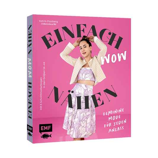 Einfach wow nähen: Feminine Kleidung für jeden Anlass mit @thisiskachi von EMF