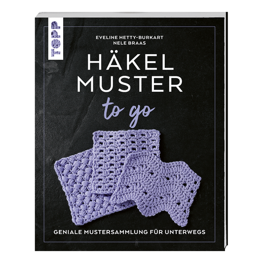 Häkelmuster to go von frechverlag