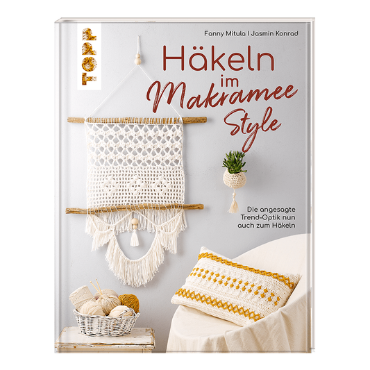 TOPP Häkeln im Makramee Style