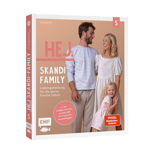 Hej. Skandi-Family – Band 5 – Lieblingskleidung für die ganze Familie nähen von EMF