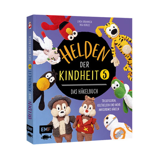 Helden der Kindheit – Das Häkelbuch – Band 5 von EMF