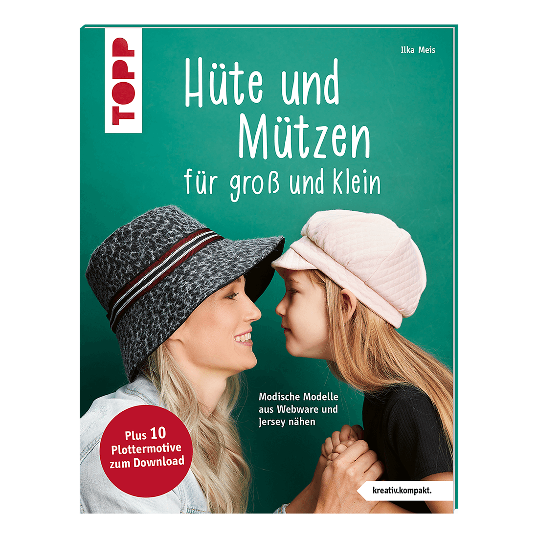 TOPP Hüte und Mützen nähen