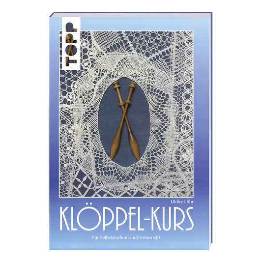 TOPP Klöppel-Kurs für Selbststudium und Unterricht