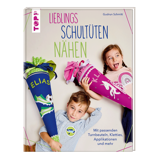 Lieblings-Schultüten nähen von frechverlag