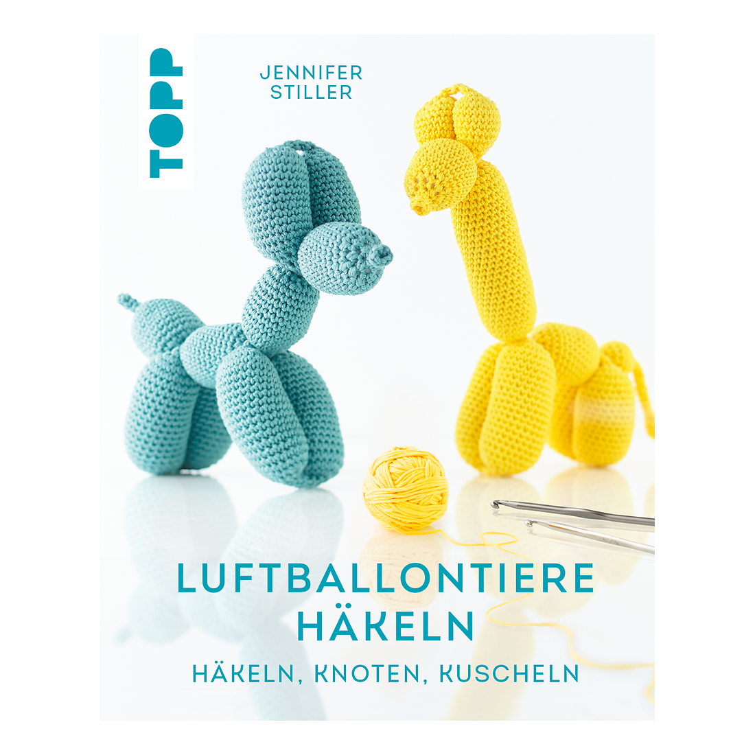 Luftballontiere Häkeln von frechverlag