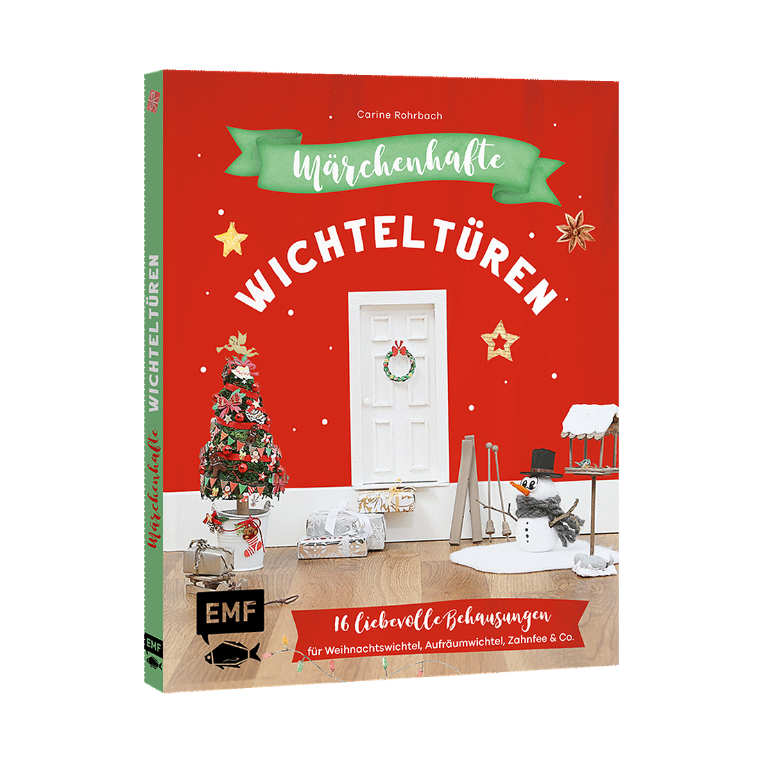 Märchenhafte Wichteltüren von EMF