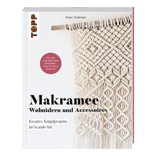 TOPP Buch Makramee Wohnideen und Accessoires von Fanny Zedenius