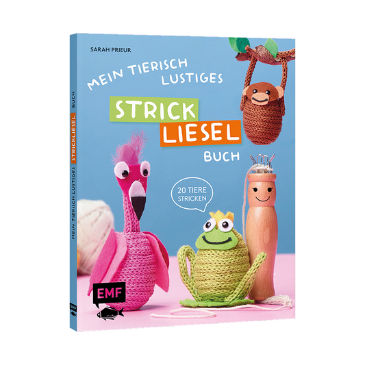 Mein tierisch-lustiges Strickliesel-Buch von EMF