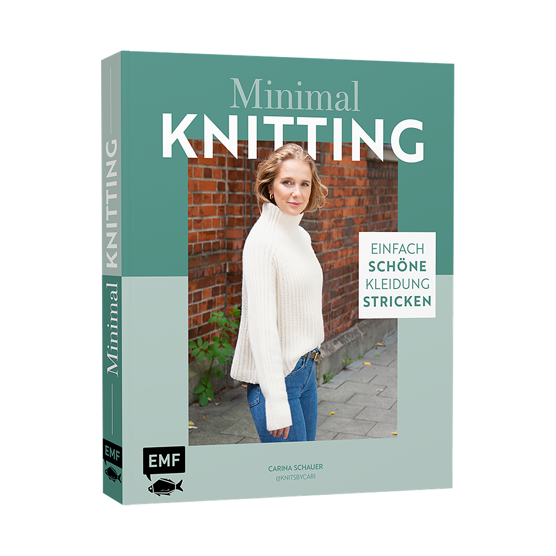 Minimal Knitting – Einfach schöne Kleidung stricken von EMF