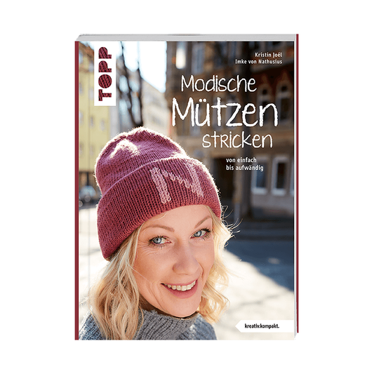 Modische Mützen stricken (kreativ.kompakt.) von frechverlag
