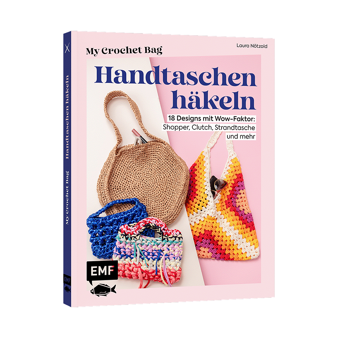 Handtaschen häkeln – My Crochet Bag von EMF