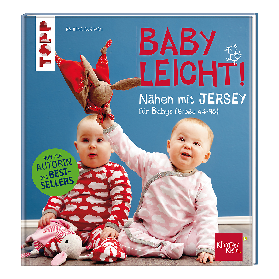TOPP Nähen mit Jersey babyleicht von Pauline Dohmen