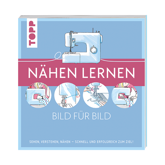Nähen lernen Bild für Bild von frechverlag