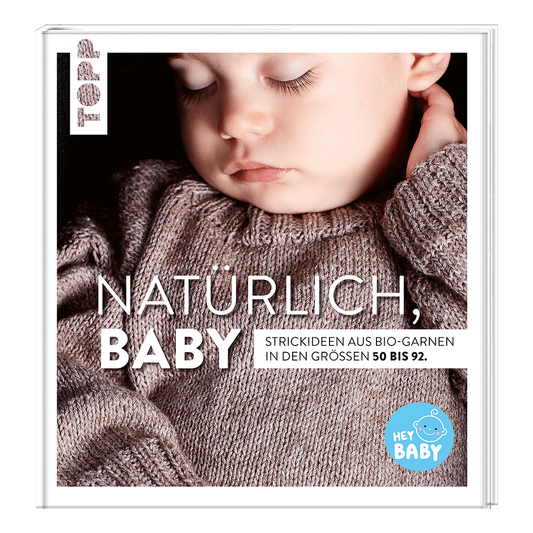 TOPP Buch Natürlich Baby mit Strickideen aus Bio-Garnen