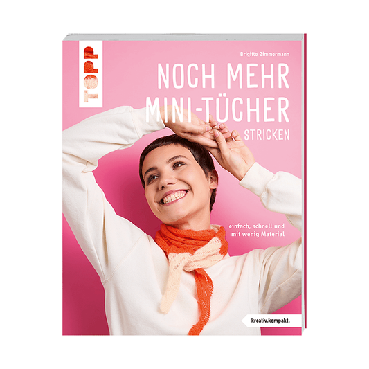 Noch mehr Mini-Tücher stricken (kreativ.kompakt.) von frechverlag