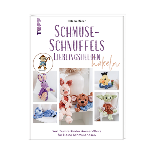 Schmuse-Schnuffels Lieblingshelden häkeln von frechverlag