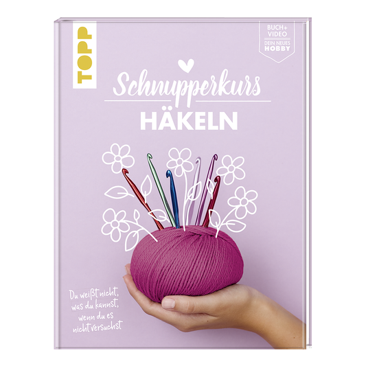 TOPP Schnupperkurs Häkeln