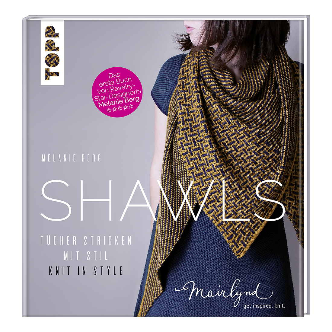 TOPP Shawls Tücher stricken mit Stil