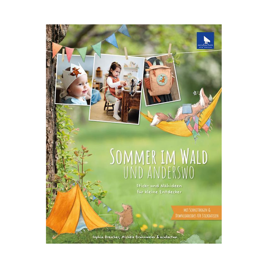 Sommer im Wald und anderswo von frechverlag