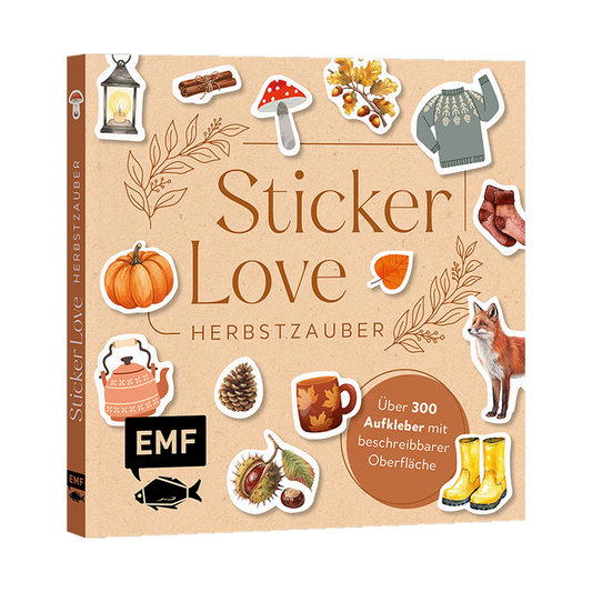 Sticker Love: Herbstzauber – Über 300 Etiketten und Cozy-Autumn-Aufkleber mit beschreibbarer Oberfläche von EMF