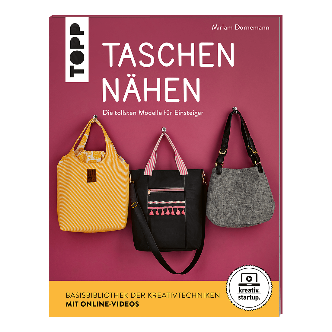 TOPP Taschen nähen für Einsteiger