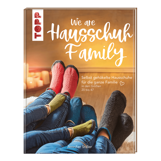 TOPP Häkelbuch We are Hausschuh Family von Jennifer Stiller